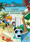 FUTBOLISIMOS Nº 30, LOS. EL MISTERIO DE LOS 15 ROBOS EN EL CARIBE