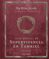 ELDER SCROLLS, THE (ONLINE) GUÍA OFICIAL DE SUPERVIVENCIA EN TAMRIEL