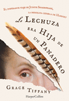 LECHUZA ERA HIJA DE UN PANADERO, LA