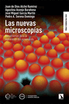 NUEVAS MICROSCOPÍAS, LAS