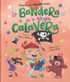 BANDERA DE LA ALEGRE CALAVERA, LA (EMMA Y LOS PEQUEPIRATAS)