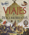 VIAJES Y DESCUBRIMIENTOS (ATLAS ILUSTRADO)
