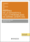 HISTORIA DE LA ESTADÍSTICA Y DE LA PROBABILIDAD DE ESPAÑA (AHEPE XIII)