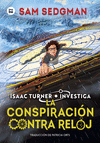 CONSPIRACIÓN CONTRA RELOJ, LA