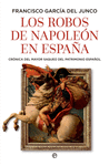 ROBOS DE NAPOLEÓN EN ESPAÑA, LOS
