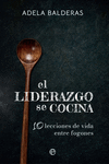 LIDERAZGO SE COCINA, EL