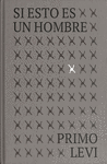 SI ESTO ES UN HOMBRE (EDICIÓN 75 ANIVERSARIO)