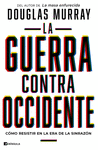 GUERRA CONTRA OCCIDENTE, LA