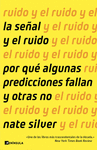 SEÑAL Y EL RUIDO, LA