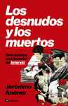 DESNUDOS Y LOS MUERTOS, LOS