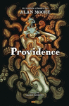 PROVIDENCE (EL HORROR COSMICO DE ALAN MOORE)