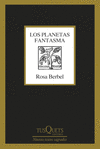PLANETAS FANTASMA, LOS