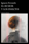 RUMOR Y LOS INSECTOS, EL