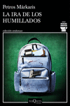 IRA DE LOS HUMILLADOS, LA (SERIE KOSTAS JARITOS 16)