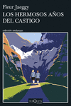 HERMOSOS AÑOS DEL CASTIGO, LOS