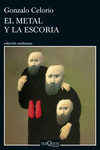 METAL Y LA ESCORIA, EL