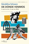 DE DÓNDE VENIMOS