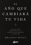 AÑO QUE CAMBIARÁ TU VIDA, EL