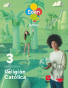 RELIGIÓN CATÓLICA. 3 ESO EDÉN. REVUELA