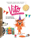 CUMPLEAÑOS COLOR NARANJA, UN (VITO Nº 2) EL PERRO QUE METE LA PATA