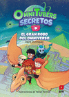OMNITUBERS SECRETOS Nº 2: EL GRAN ROBO DEL OMNIVERSO