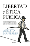 LIBERTAD Y ÉTICA PÚBLICA