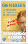 GENIALES. LA GENIALIDAD INCOMPRENDIDA DE LOS NIÑOS