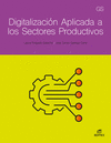 DIGITALIZACIÓN APLICADA A LOS SECTORES PRODUCTIVOS - GS