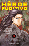 HÉROE FUGITIVO Nº 3