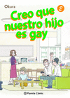 CREO QUE NUESTRO HIJO ES GAY Nº 2
