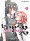 WHISPERING YOU A LOVE SONG Nº 1