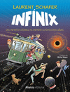 INFÍNIX (DEL INFINITO COSMICO AL INFINITO CUANTICO EN COMIC)