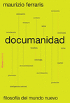 DOCUMANIDAD. FILOSOFIA DEL MUNDO NUEVO