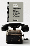 TRES MINUTOS (SOBRE EL MISTERIO DE LA LLAMADA DE STALIN A PASTERNAK)