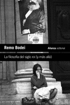 FILOSOFIA DEL SIGLO XX, LA (Y MAS ALLA)