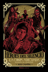 HÉROES DEL SILENCIO. LA CHISPA ADECUADA