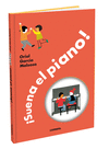 ¡ SUENA EL PIANO!