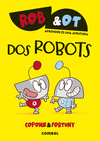 ROB & OT Nº 1: DOS ROBOTS
