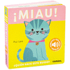 ¡MIAU!. ¿QUIEN HACE ESTE RUIDO?