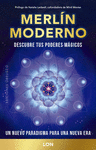 MERLIN MODERNO ( DESCUBRE TUS PODERES MAGICOS )