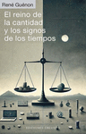 REINO DE LA CANTIDAD Y LOS SIGNOS DE LOS TIEMPOS, EL