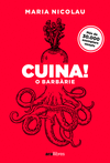 CUINA! O BARBÀRIE