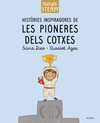 HISTORIES INSPIRADORES DE LES PIONERES DELS COTXES ( NOIES STEAM )