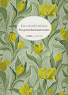 MODERNISTAS, LAS. SEIS POETAS LATINOAMERICANAS