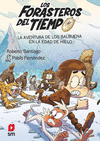 FORASTEROS DEL TIEMPO Nº 16: LA AVENTURA DE LOS BALBUENA EN LA EDAD DE HIELO