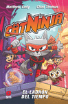 CATNINJA Nº 2. EL LADRON DEL TIEMPO