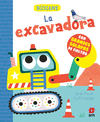 EXCAVADORA, LA ( CON GRANDES SOLAPAS DE FIELTRO )