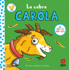 CABRA CAROLA, LA ( UN LIBRO CON POP-UPS )