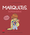 MARQUITOS, SUPERHÉROE ( CON LETRA MAYUSCULA )