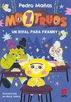 UN RIVAL PARA FRANNY ( MOZTRUOS Nº 8 )